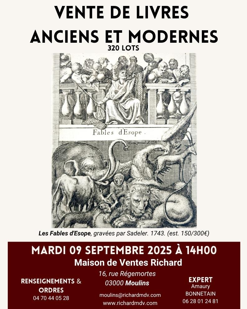 Vente de livres anciens et modernes – Mardi 09 septembre 2025 à Moulins Vente de livres anciens et modernes – Mardi 09 septembre 2025 à Moulins
